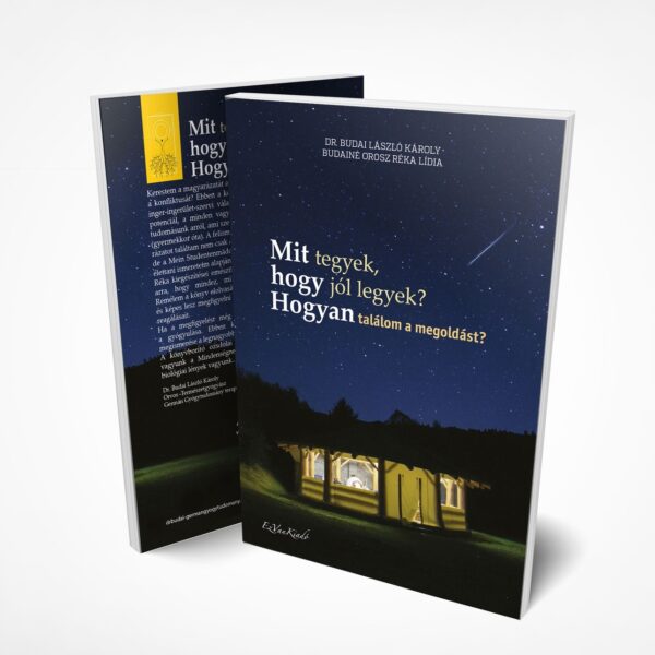 Mit tegyek, hogy jól legyek? Hogyan találom a megoldást?